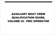 Title: AUXILIARY BOAT CREW QUALIFICATION GUIDE, VOLUME III: PWC OPERATOR, Author: www.survivalebooks.com