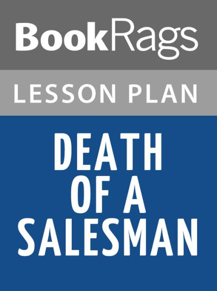 Death of a Salesman Lesson Plans