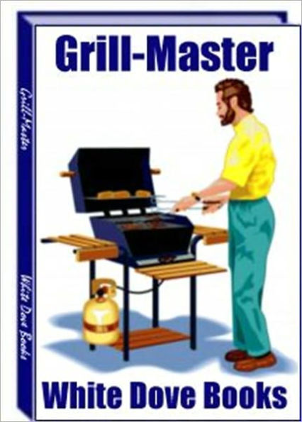 Grill Master - Useful Grilling Tips and Enhancing The Flavor Of Your Meats