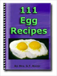 Title: Healthy and Superior Flavor - 111 Eggs Recipes, Author: Dawn Publishing