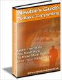 Highly Effective - Newbie's Guide to Basic Copy Writing