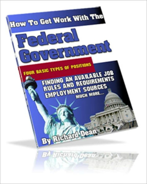 How to Find Work With the Federal Government