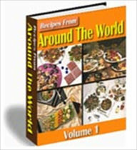 Title: The Most Preferred - 500 Tasty Recipes from Around the World - Vol. 1, Author: Dawn Publishing