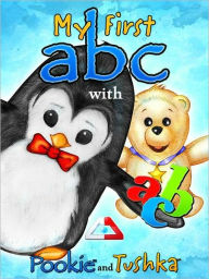 Title: My First ABC with Pookie and Tushka, Author: Jorge