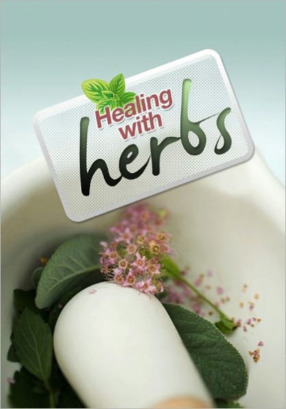 Healing with herbs