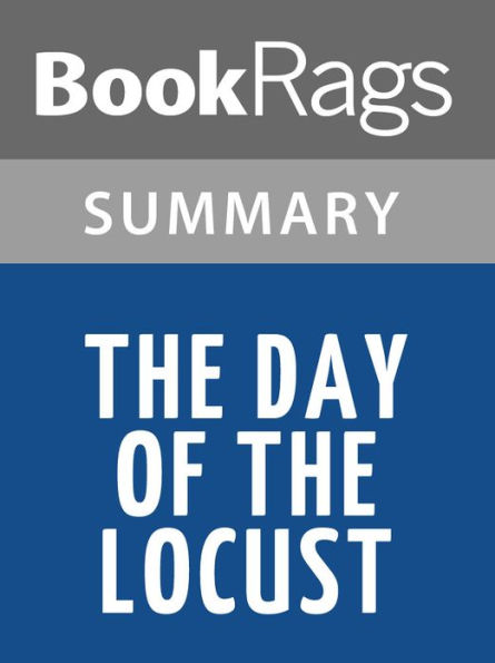 The Day of the Locust by Nathanael West Summary & Study Guide