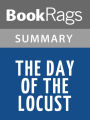 The Day of the Locust by Nathanael West Summary & Study Guide