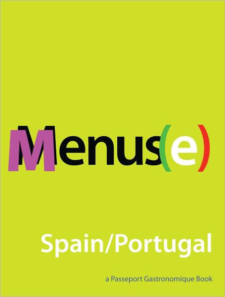 Menus(e): Spain/Portugal