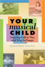 Your Musical Child