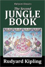 The Second Jungle Book by Rudyard Kipling