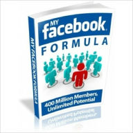 Title: A Breakthrough Formula - My Facebook Formula - An Effective Communicator, Author: Dawn Publishing