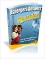 Aspergers Answers Revealed - Expert Tips And Practical Advice For Helping Your Aspergers Child
