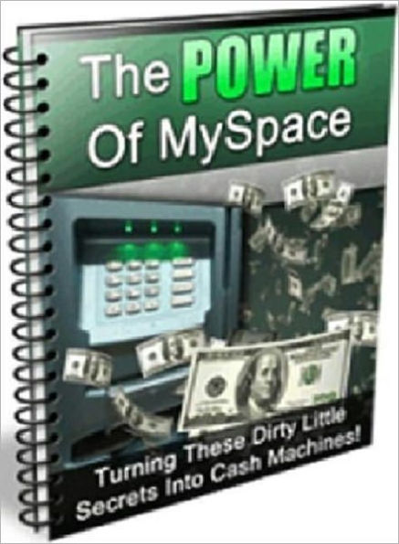 It Pays to Know The Power of Myspace