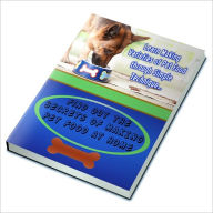 Title: Learn Making Varieties Of Pet Food Through Simple Technique - Find Out The Secrets Of Making Pet Food At Home, Author: Dawn Publishing