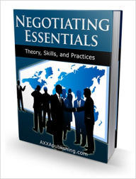 Title: The Professional Edge You Need - Negotiating Essentials - Theory, Skills and Practices, Author: Dawn Publishing
