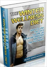 Title: The Winter Wellness Diet, Author: Dawn Publishing