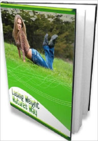 Title: Without Side Effects - Losing Weight Natures Way, Author: Dawn Publishing