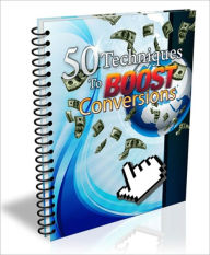 Title: You Will Get Results - 50 Techniques To Boost Conversions!, Author: Dawn Publishing
