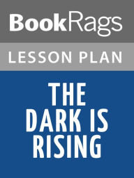 Title: The Dark Is Rising Lesson Plans, Author: BookRags