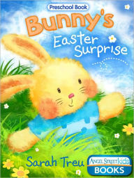 Title: Bunny's Easter Surprise, Author: Sarah Treu