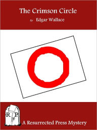 Title: The Crimson Circle, Author: Edgar Wallace