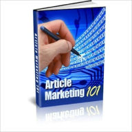 Title: Best Money Making Article Marketing Tips - Article Marketing 101, Author: Dawn Publishing