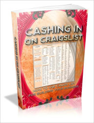 Title: Cashing In On Craigslist - How To Use Craigs List For Building Your Business, Author: Dawn Publishing