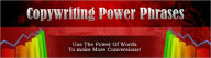 Title: Copywriting Power Phrases - Use The Power Of Words To Make More Conversions!, Author: Dawn Publishing