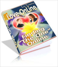 Title: Love Online - Finding the One Online - Will Capture Your Heart., Author: Dawn Publishing