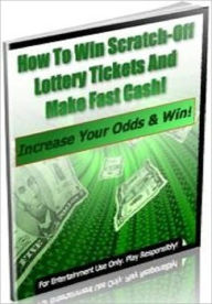 Title: Lucky Star - How to Increase Your Odds of Winning Scratch-Off Lottery Tickets, Author: Dawn Publishing