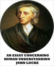 Title: An Essay Concerning Human Understanding, Volume I, Author: John Locke