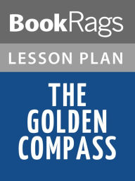 Title: The Golden Compass Lesson Plans, Author: BookRags