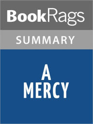 Title: A Mercy by Toni Morrison l Summary & Study Guide, Author: BookRags