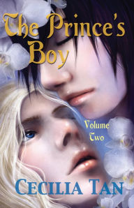 Title: The Prince's Boy, Volume 2, Author: Cecilia Tan