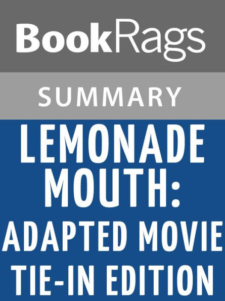 Lemonade Mouth by Mark Peter Hughes l Summary & Study Guide