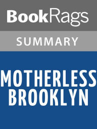 Title: Motherless Brooklyn by Jonathan Lethem Summary & Study Guide, Author: BookRags