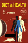 Diet and Health: With Key To The Calories! A Science, Health Classic By Lulu Hunt Peters! AAA+++