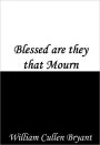 Blessed are they that Mourn