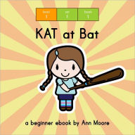 Title: Kat at Bat, Author: Ann Moore