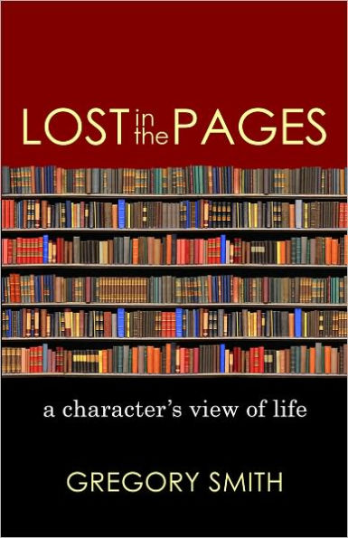 Lost in the Pages: A Character's View of Life