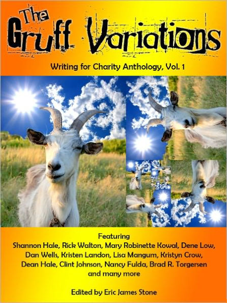 The Gruff Variations: Writing for Charity Anthology, Vol. 1