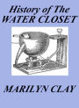 History of The Water Closet