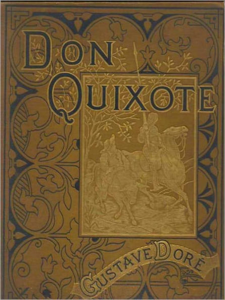 The History of Don Quixote, Vol. I [Illustrated]