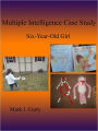 Multiple Intelligence Case Study