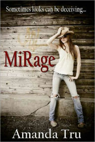 Title: Mirage: Book Two (Tru Exceptions, Christian Romantic Suspense), Author: Amanda Tru