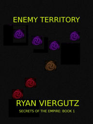 Title: Enemy Territory, Author: Ryan Viergutz