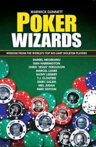Title: Poker Wizards, Author: Warrick Dunnett