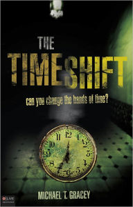 Title: The Time Shift, Author: Michael Gracey