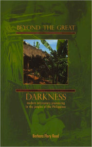 Title: Beyond the Great Darkness, Author: Barbara Reed