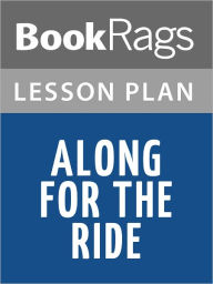 Title: Along for the Ride by Sarah Dessen l Summary & Study Guide, Author: BookRags